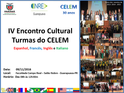 NRE Guarapuava promove IV Encontro Cultural Turmas do CELEM- Espanhol, Francs, Ingls e Italiano
